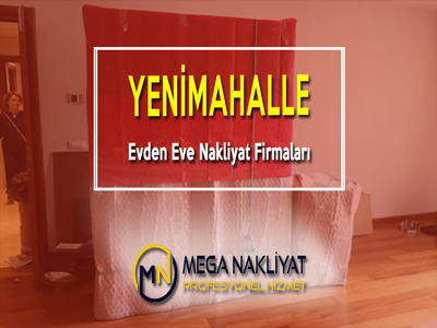 Yenimahalle Evden Eve Nakliyat Firmaları